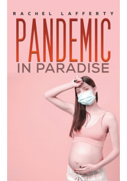 Pandemic in Paradise