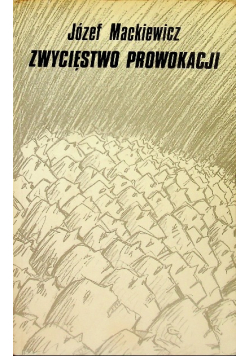 Zwycięstwo prowokacji