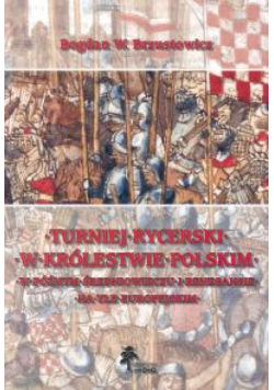 Turniej rycerski w Królestwie Polskim