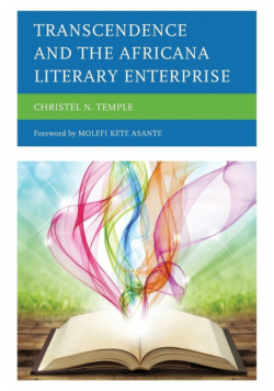 Transcendence and the Africana Literary Enterprise