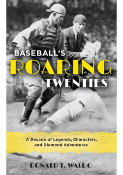 Baseball's Roaring Twenties