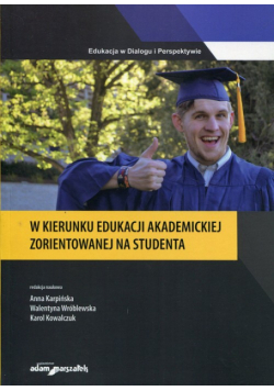 W kierunku edukacji akademickiej zorientowanej na studenta