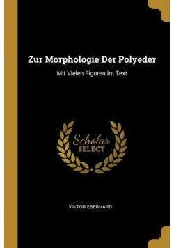 Zur Morphologie Der Polyeder