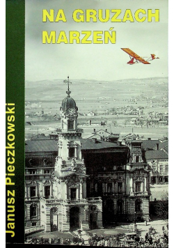 Na gruzach marzeń