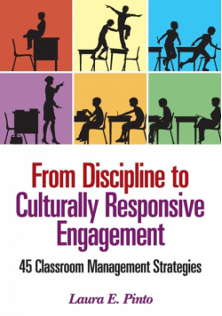 From Discipline to Culturally Responsive Engagement