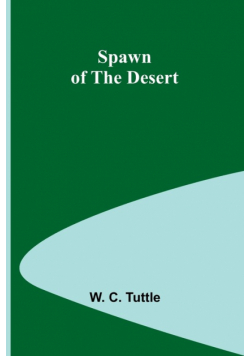 Spawn of the Desert