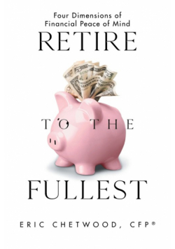 Retire to the Fullest