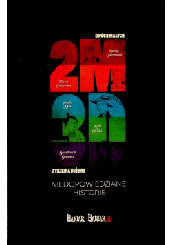 Dwóch małych 2M3D Niedopowiedziane Historie