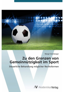 Zu den Grenzen von Gemeinnützigkeit im Sport