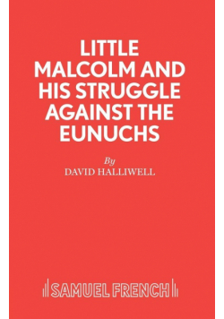 Little Malcolm and His Struggle Against the Eunuchs