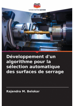 Développement d'un algorithme pour la sélection automatique des surfaces de serrage