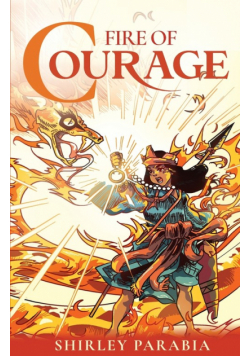 Fire of Courage (The FireFight Edition)