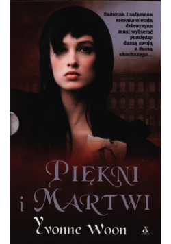 Piękni i martwi / Życie na wieczność