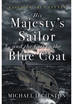 His Majesty's Sailor and the Girl in the Blue Coat