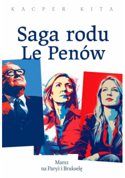 Saga rodu Le Penów