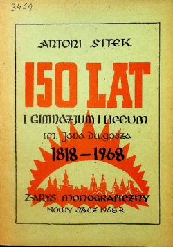 150 lat I gimnazjum I liceum