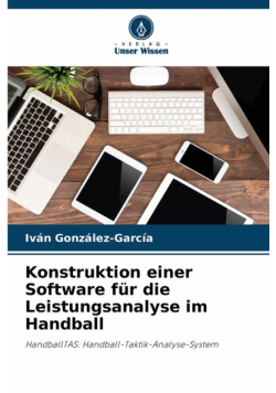 Konstruktion einer Software für die Leistungsanalyse im Handball