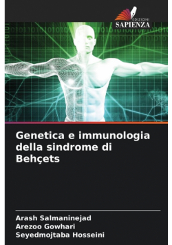 Genetica e immunologia della sindrome di Behçets