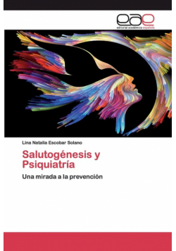 Salutogénesis y Psiquiatría