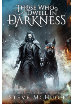 Those Who Dwell in Darkness