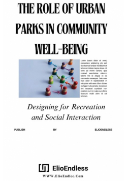 The Role Of Urban Parks In Well-Being