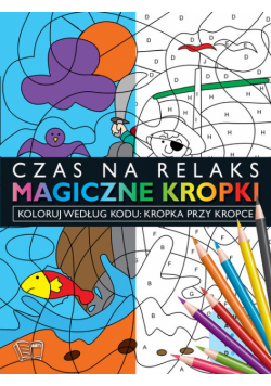 Magiczne kropki Kropka przy Kropce