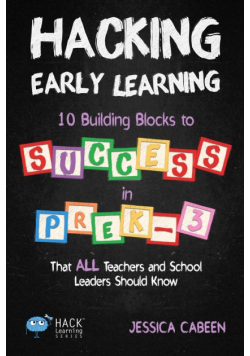 Hacking Early Learning