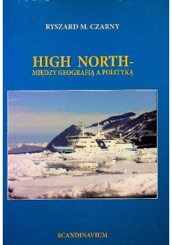 High North Między geografią a polityką
