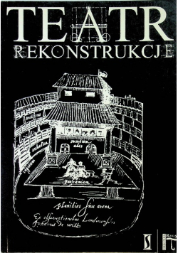 Teatr rekonstrukcje