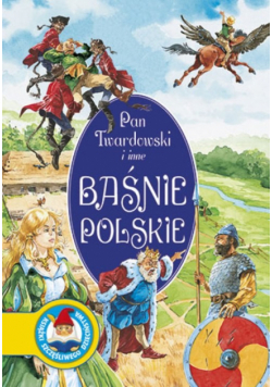 Karczewska Katarzyna - Pan Twardowski i inne baśnie polskie