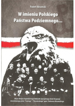 W imieniu Polskiego Państwa Podziemnego