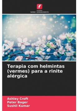 Terapia com helmintas (vermes) para a rinite alérgica