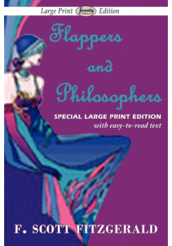 Flappers and Philosophers (Large Print Edition)