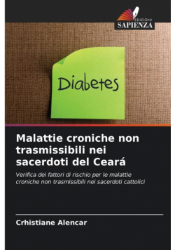 Malattie croniche non trasmissibili nei sacerdoti del Ceará