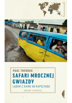 Safari mrocznej gwiazdy
