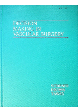 Decision making in vascular surgery