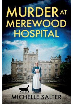 Murder at Merewood Hospital