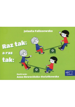 Odkrywam czytanie 1 Część 5 Raz tak a raz tak