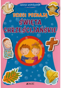 Dzieci poznają swięta chrześcijańskie