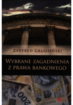 Wybrane zagadnienia z prawa bankowego
