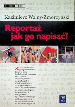 Reportaż jak go napisać