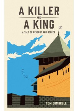 A Killer and a King