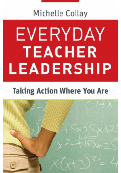 Everyday Teacher Leadership