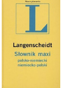 Słownik maxi polsko niemiecki niemiecko polski
