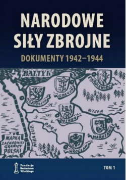 Narodowe Siły Zbrojne Dokumenty 1942 - 1944