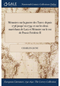 Mémoires sur la guerre des Turcs