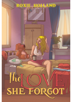 The Love She Forgot