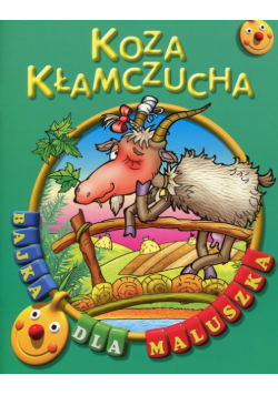 Koza kłamczucha Bajka dla maluszka