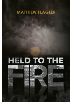 Held to the Fire
