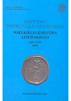 Deputaci Trybunału Głównego Księstwa Litewskiego